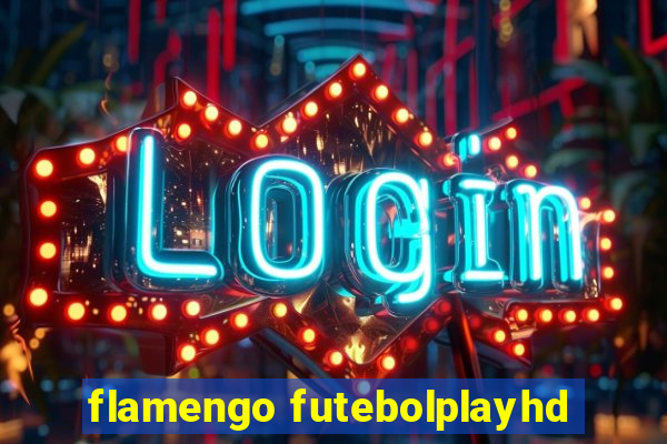 flamengo futebolplayhd